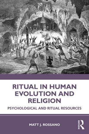 Ritual in Human Evolution and Religion,Used