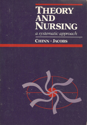 Theory and nursing: A systematic approach,Used