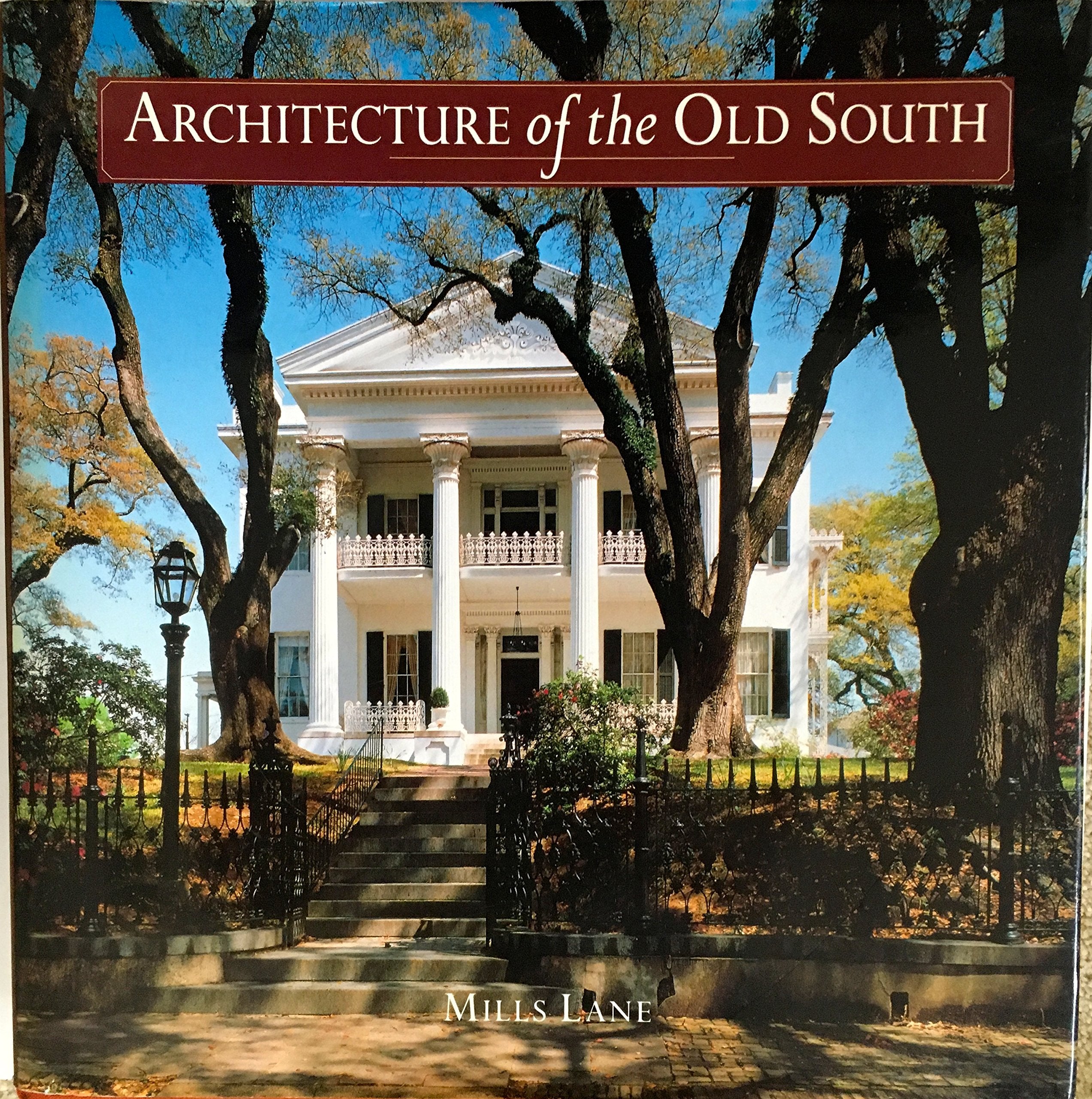 Architecture of the Old South,Used