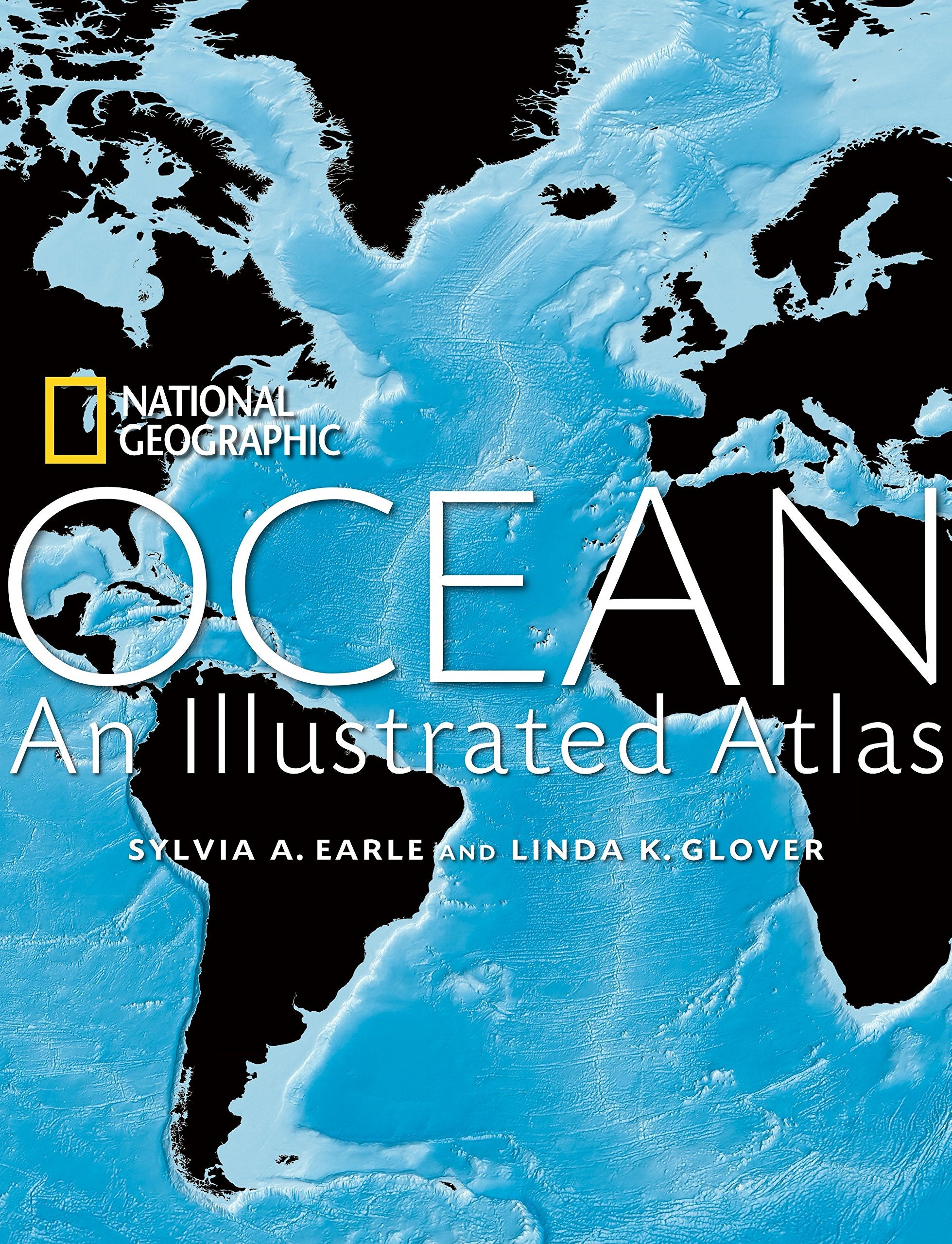 Ocean: An Illustrated Atlas,New
