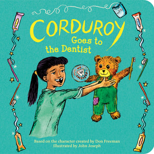 Corduroy Goes To The Dentist
