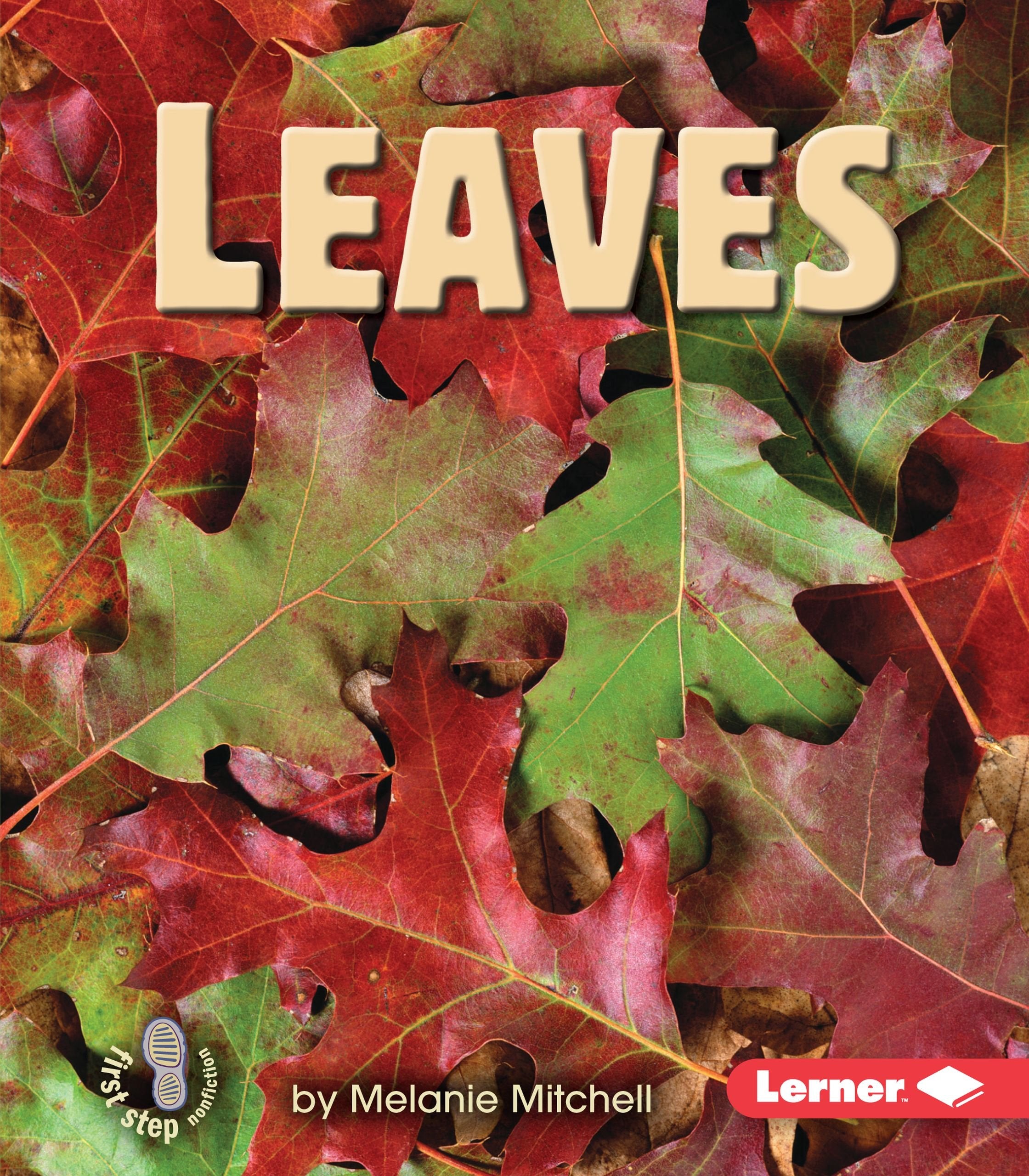 Leaves (First Step Nonfiction  Parts Of Plants),Used