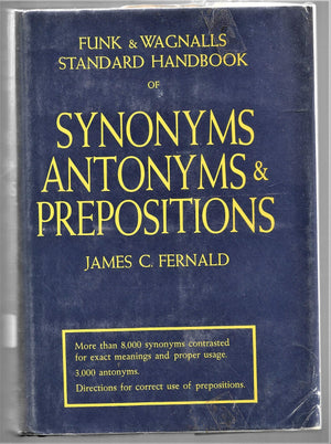 Funk and Wagnalls Standard Handbook of Synonyms, Antonyms, and Prepositions.,New