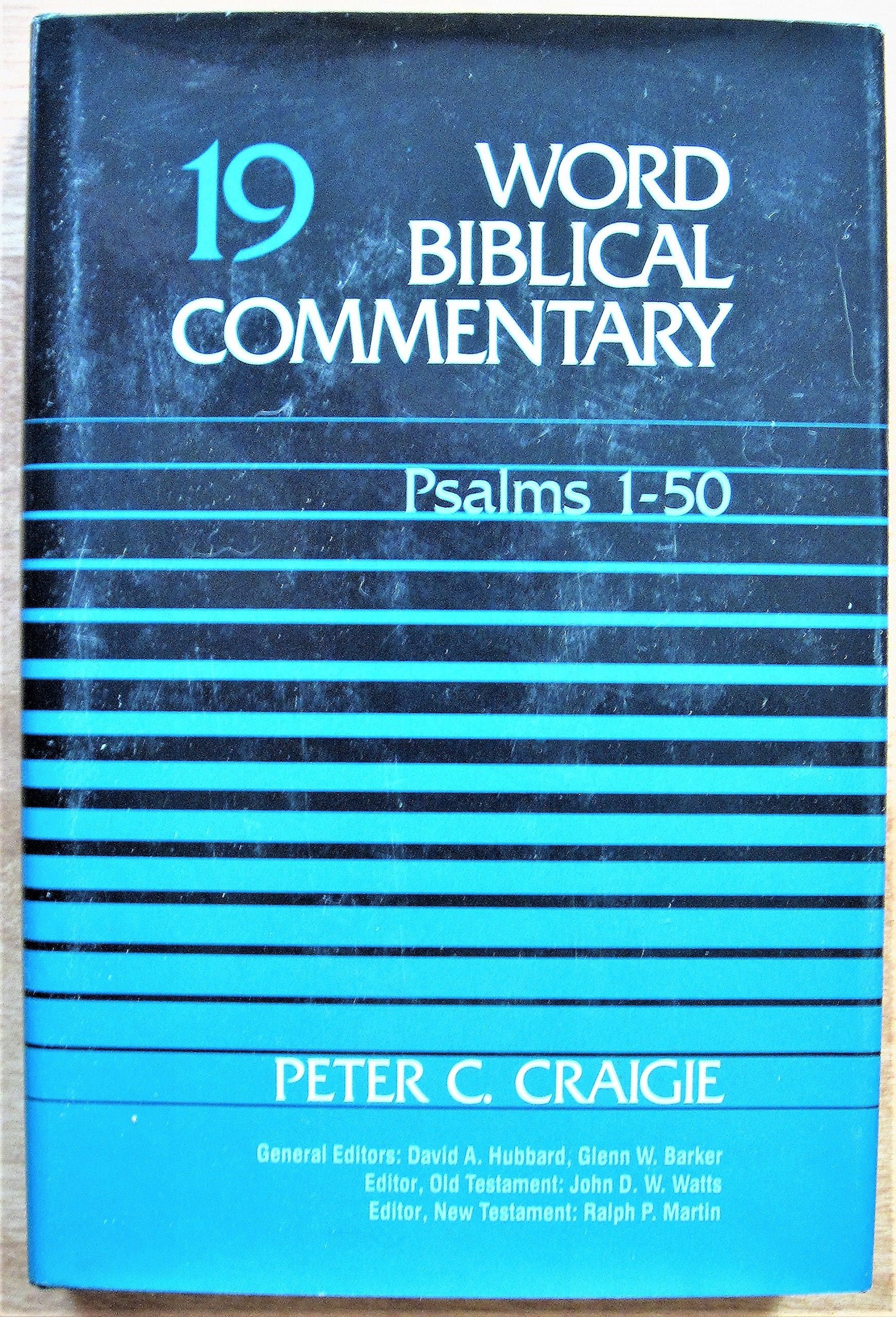 Word Biblical Commentary, Vol. 19: Psalms 150,New