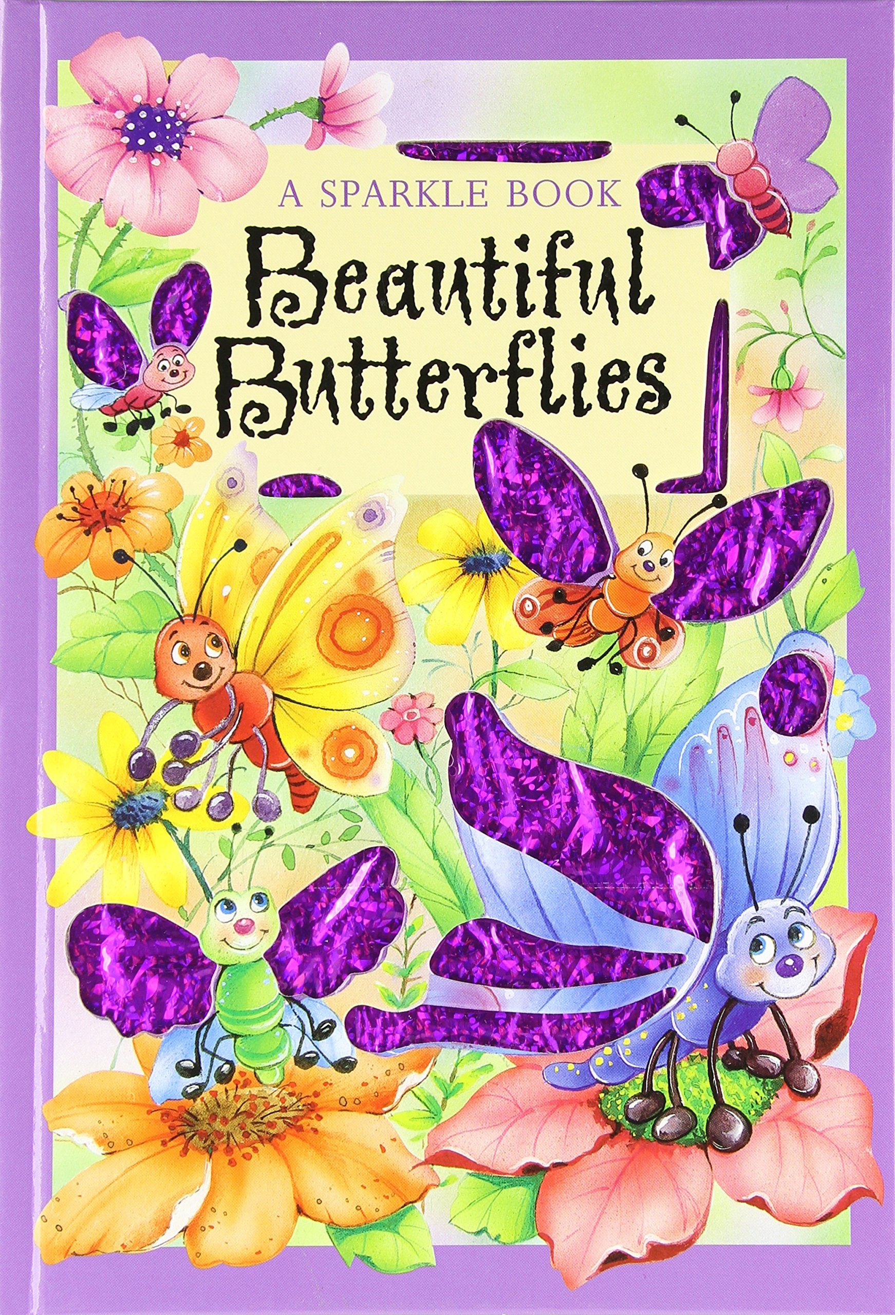 A Sparkle Book: Beautiful Butterflies (Sparkle Books)