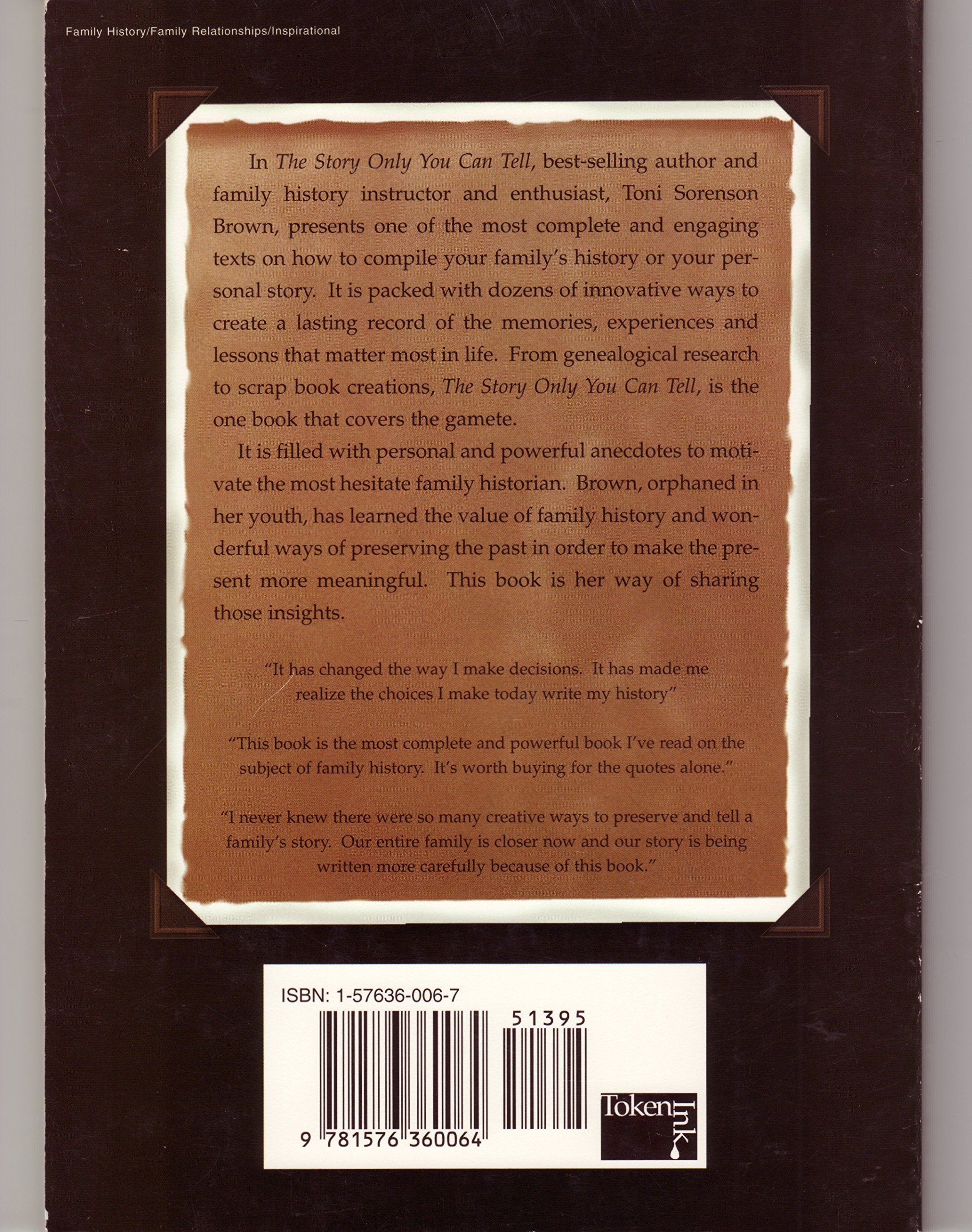 The story only you can tell: Creating your family history with ease and expertise,Used