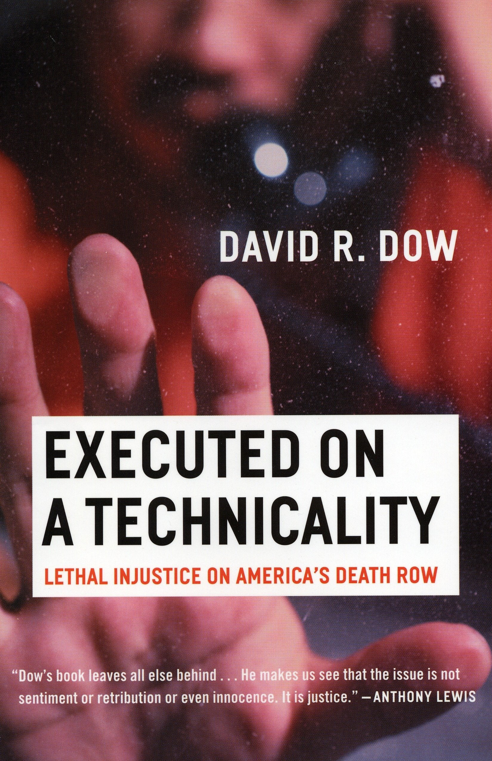 Executed On A Technicality: Lethal Injustice On America'S Death Row,Used