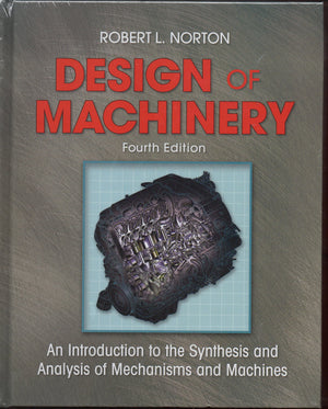 Design Of Machinery: An Introduction To The Synthesis And Analysis Of Mechanisms And Machines [With Cdrom],Used