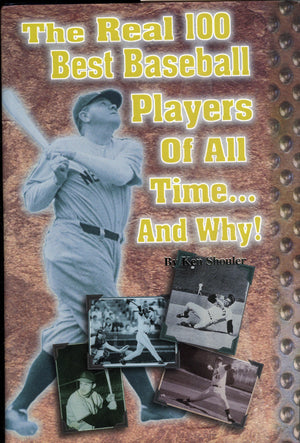 Real 100 Best Baseball Players,New