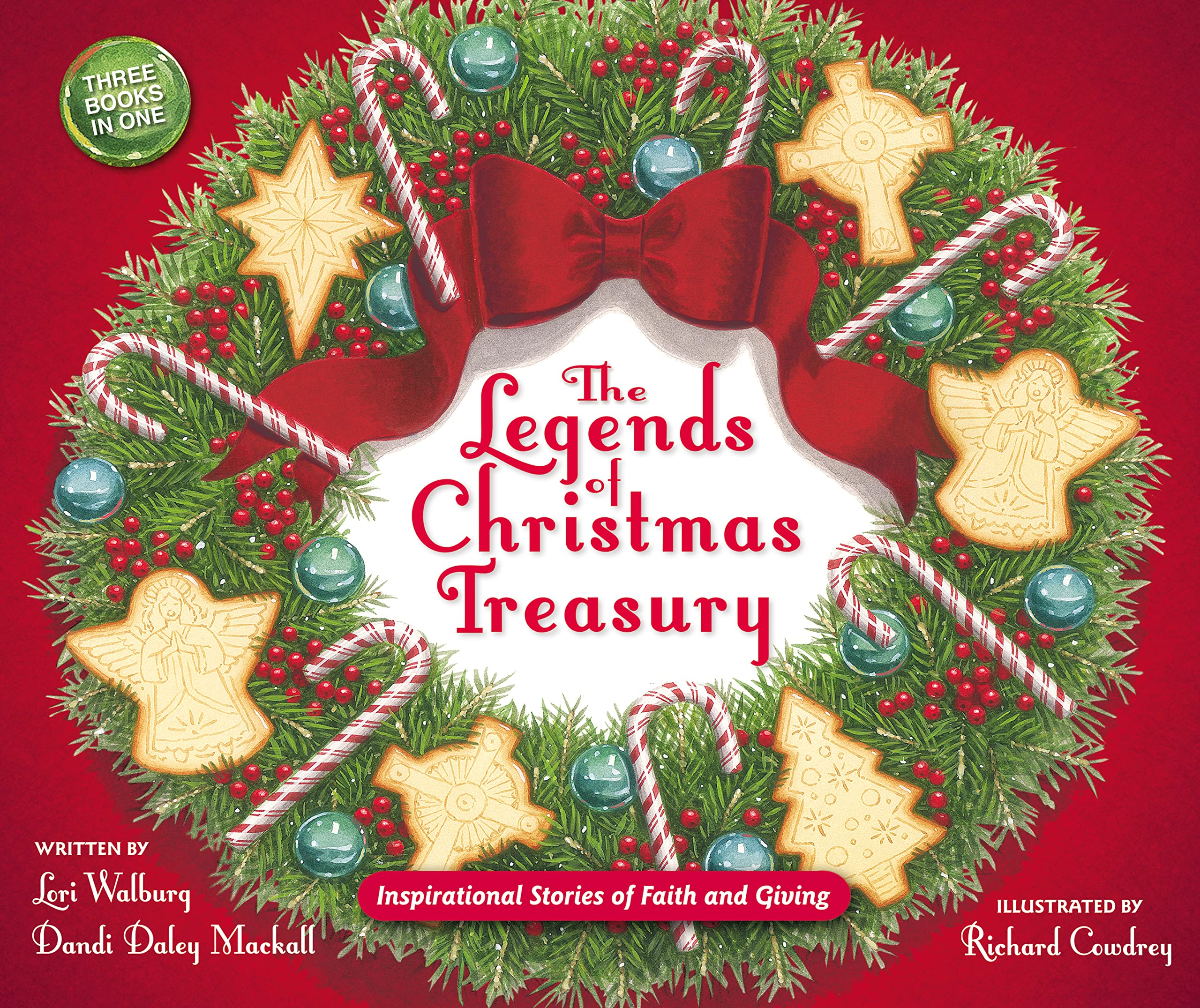 The Legends of Christmas Treasury: Inspirational Stories of Faith and Giving,New