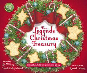 The Legends of Christmas Treasury: Inspirational Stories of Faith and Giving,Used