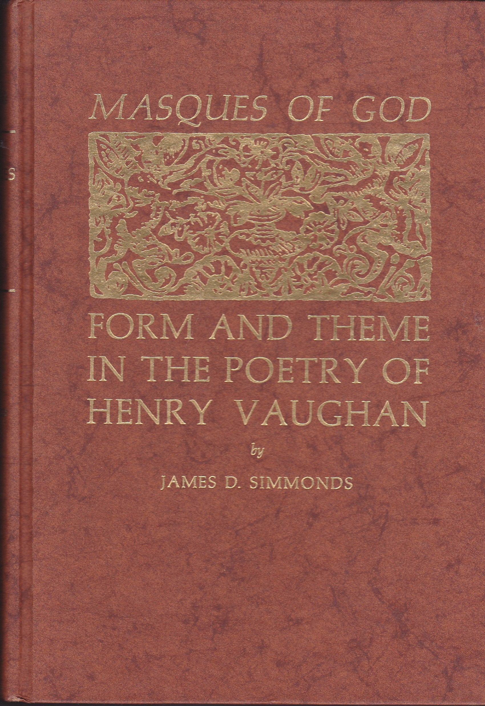 Masques of God: Form and Theme in the Poetry of Henry Vaughan,,Used