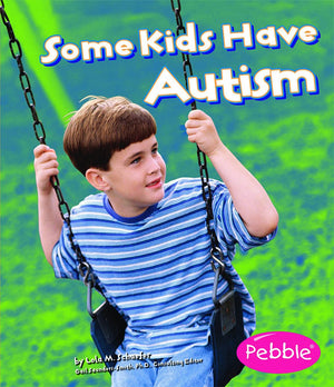 Some Kids Have Autism (Understanding Differences),Used