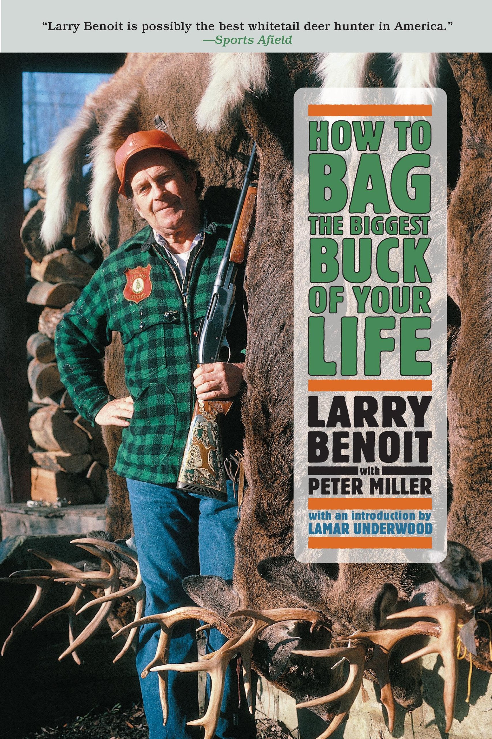 How to Bag the Biggest Buck of Your Life,Used