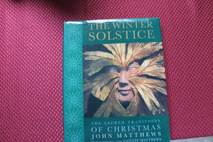 The Winter Solstice: The Sacred Traditions of Christmas,Used