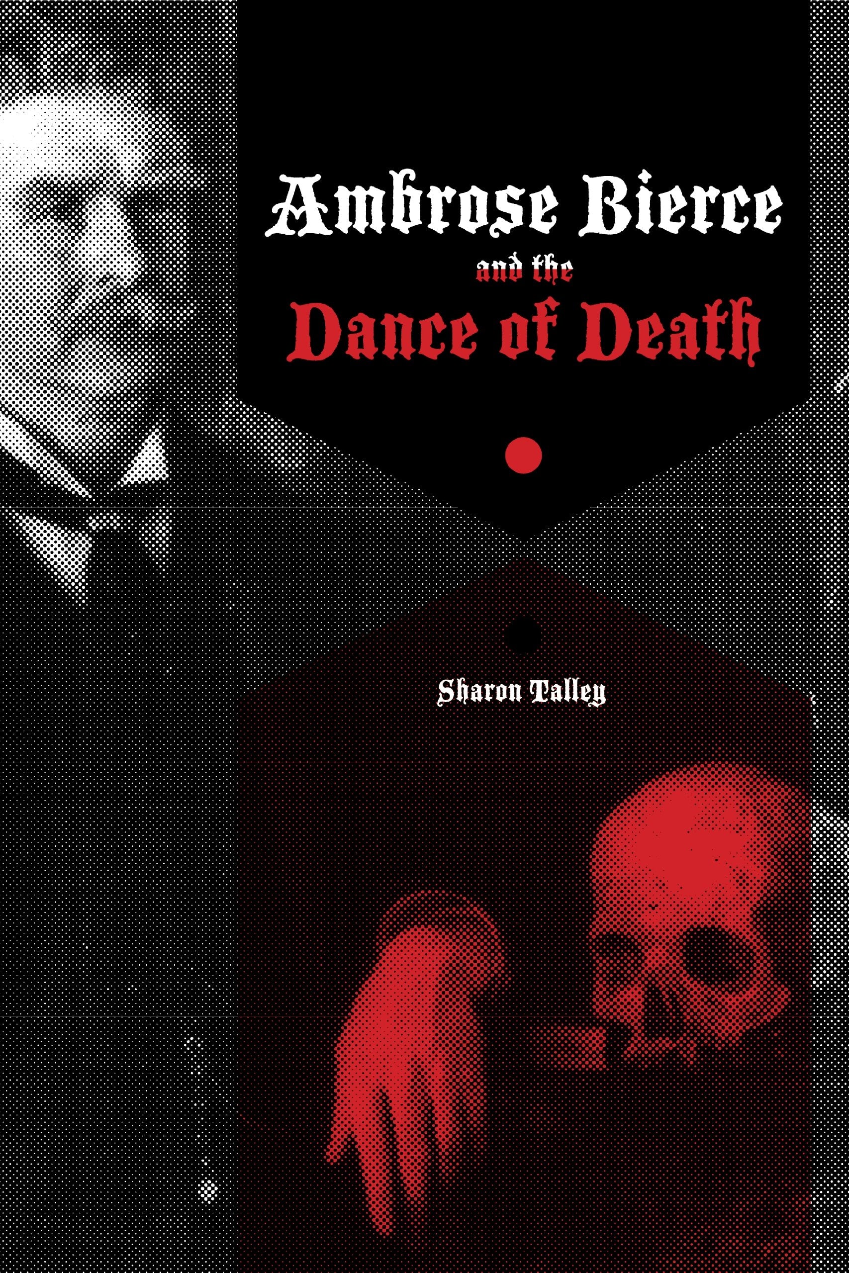 Ambrose Bierce and the Dance of Death,Used