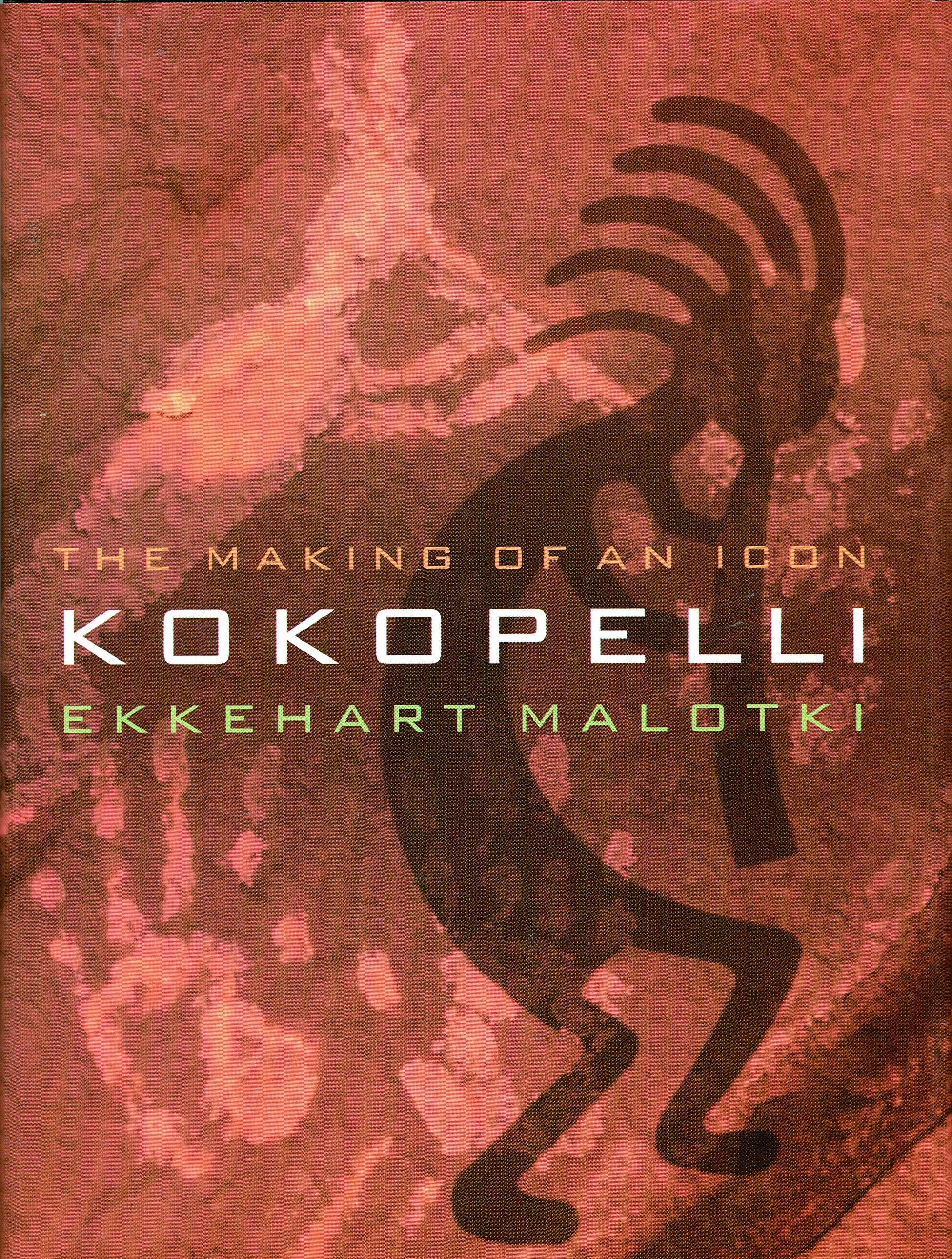 Kokopelli: The Making Of An Icon,Used
