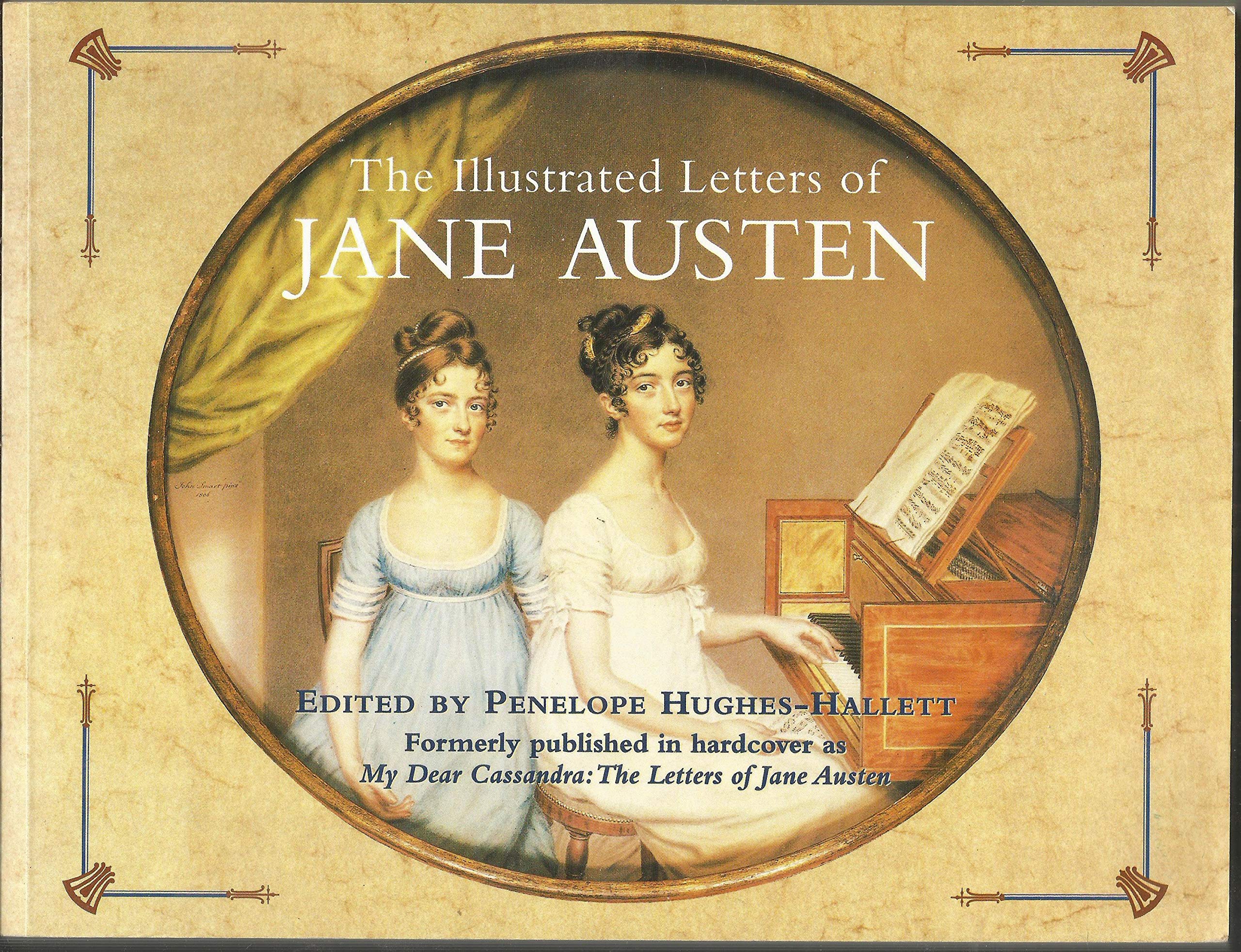 The Illustrated Letters of Jane Austen,Used
