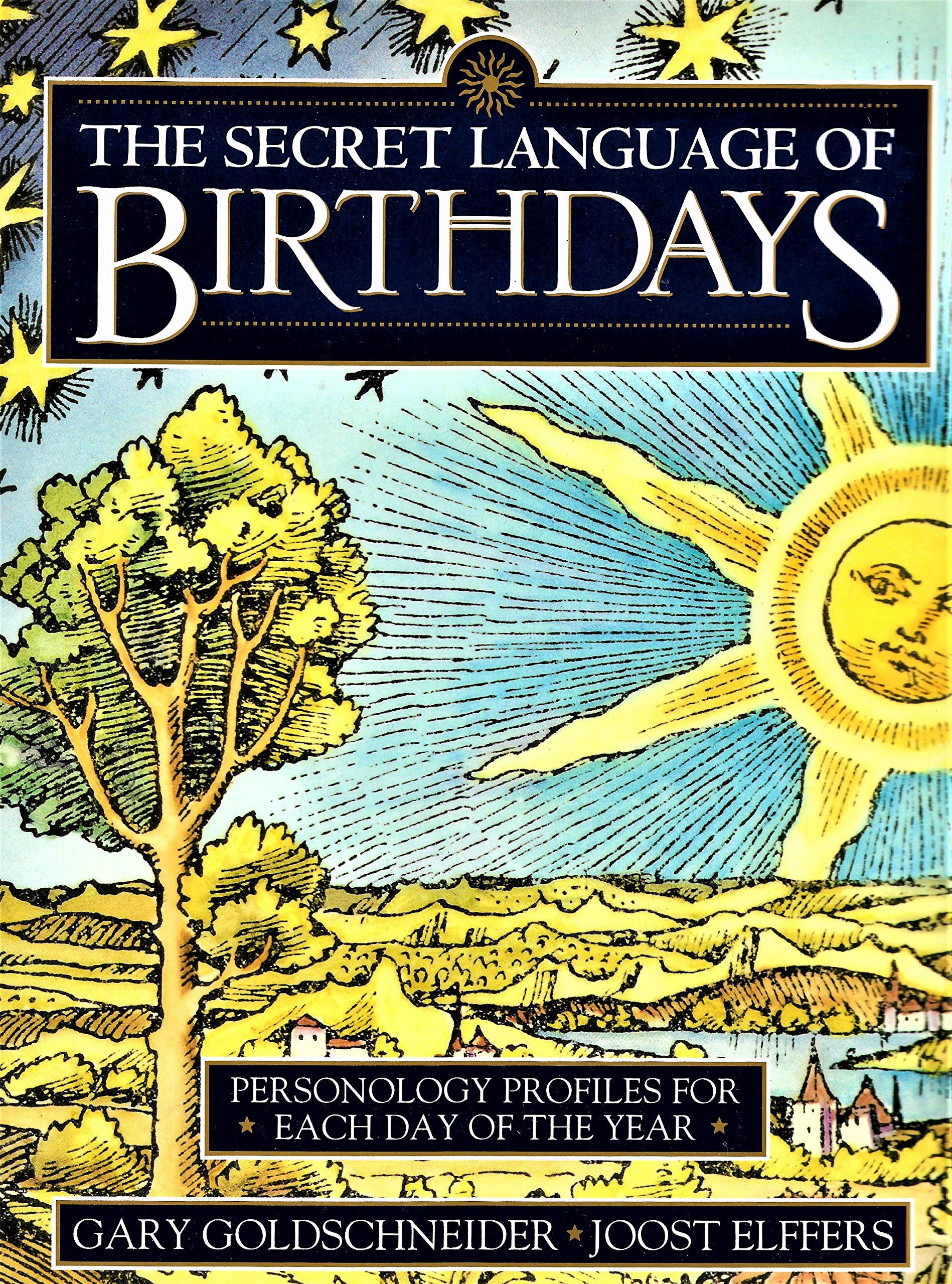 The Secret Language Of Birthdays: Personology Profiles For Each Day Of The Year-used