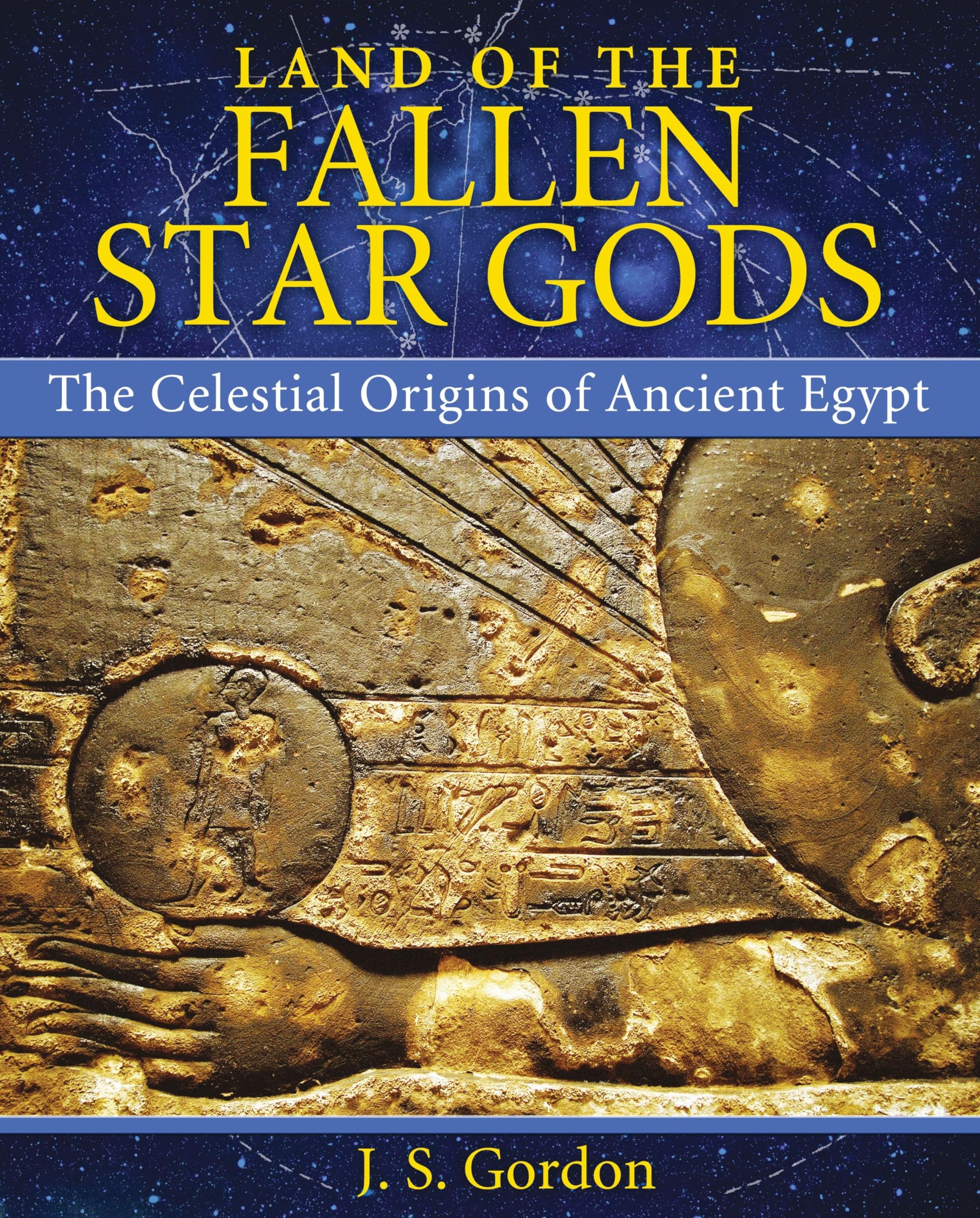 Land Of The Fallen Star Gods: The Celestial Origins Of Ancient Egypt,Used