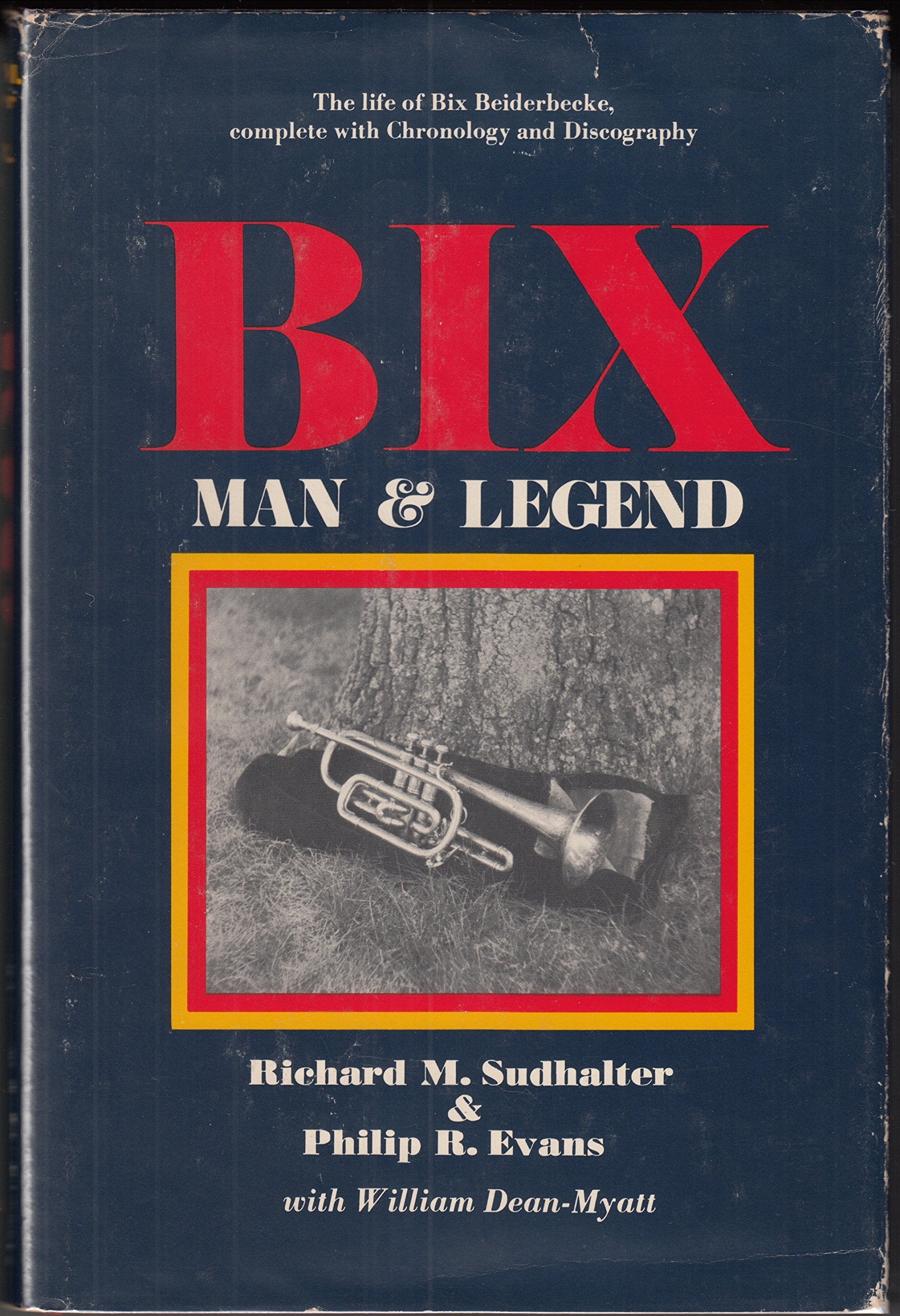 Bix: Man and Legend,Used