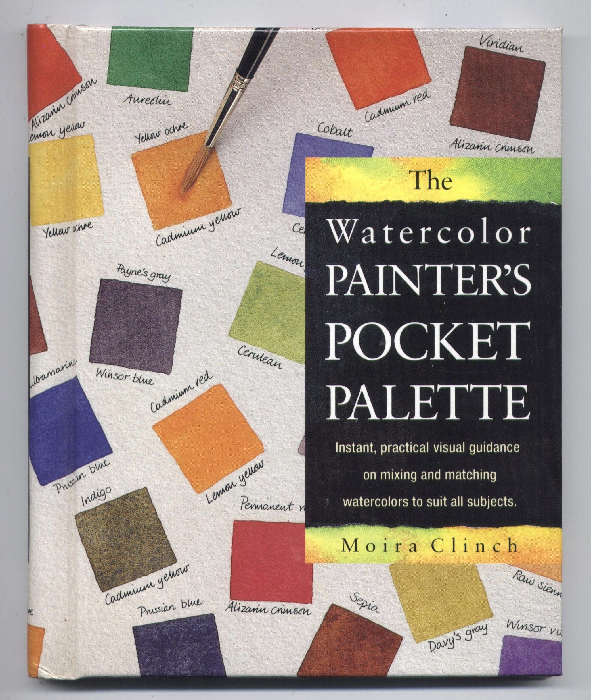 The Watercolor Painter s Pocket Palette