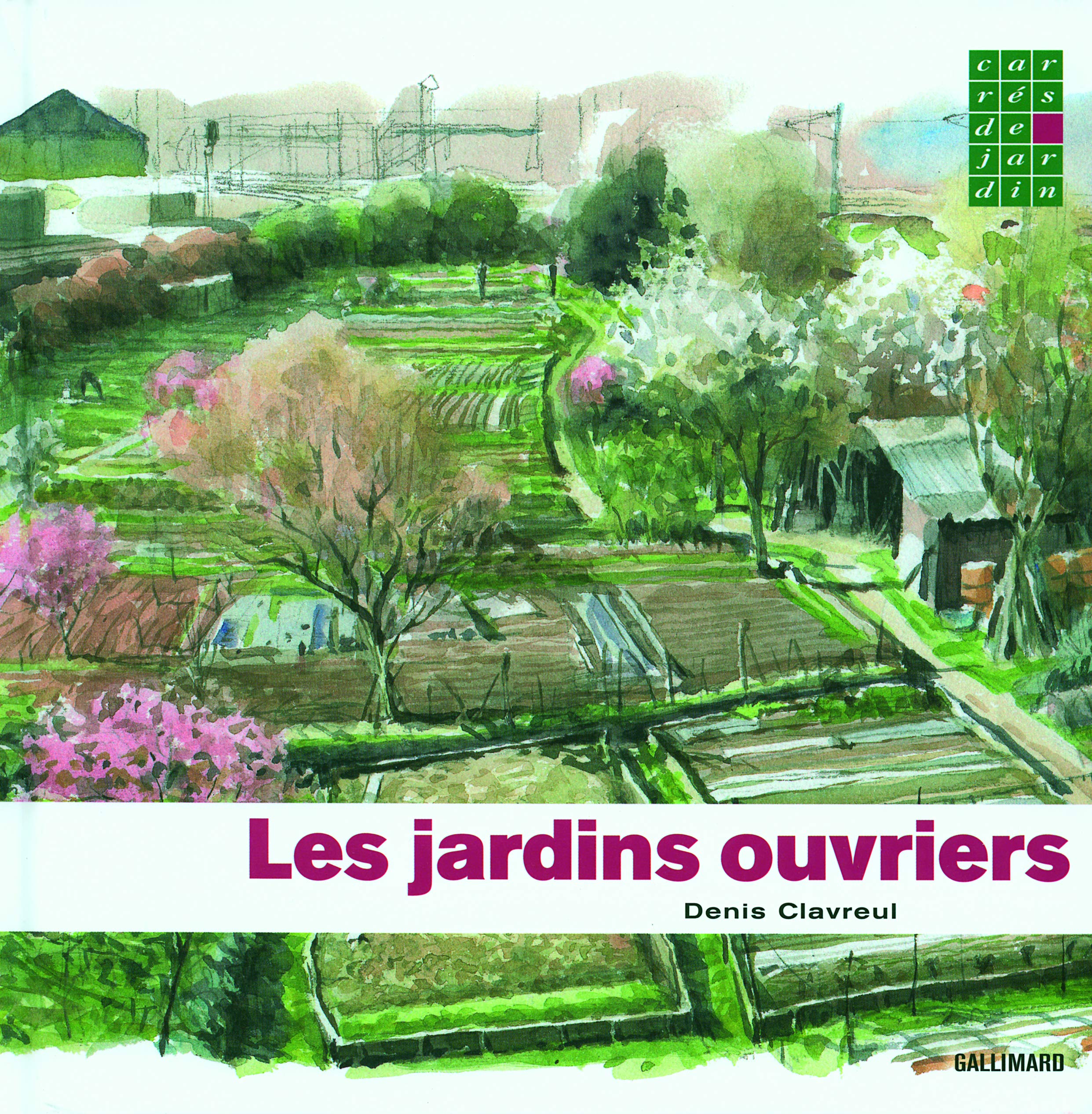 LES JARDINS OUVRIERS,Used