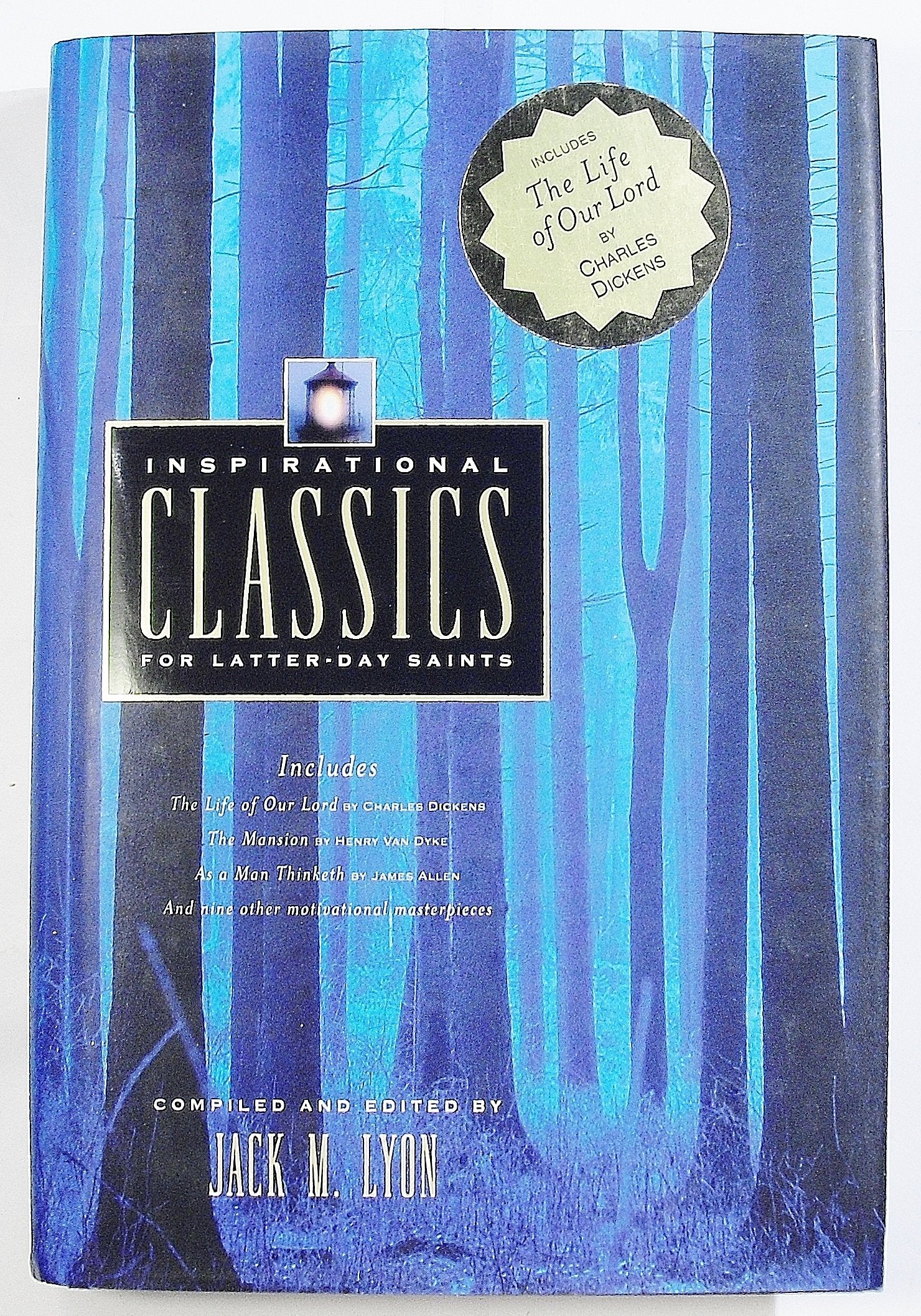Inspirational Classics for LatterDay Saints,Used