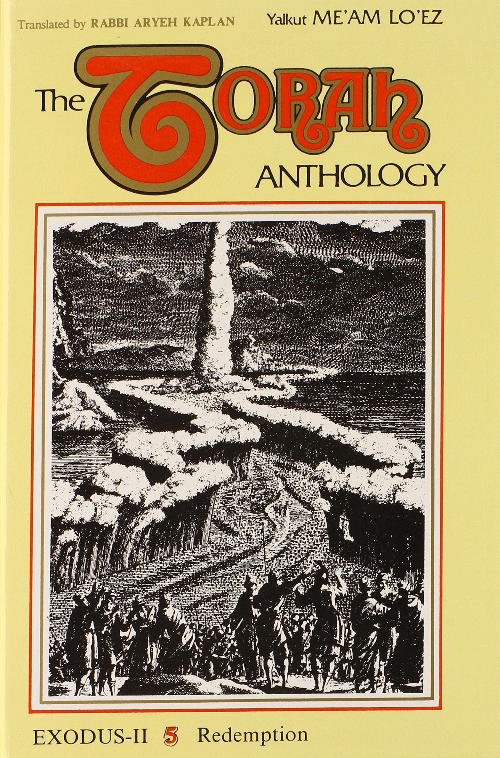 Torah Anthology: Vol. 5 Exodus Ii Redemption (Me'Am Lo'Ez Series),Used