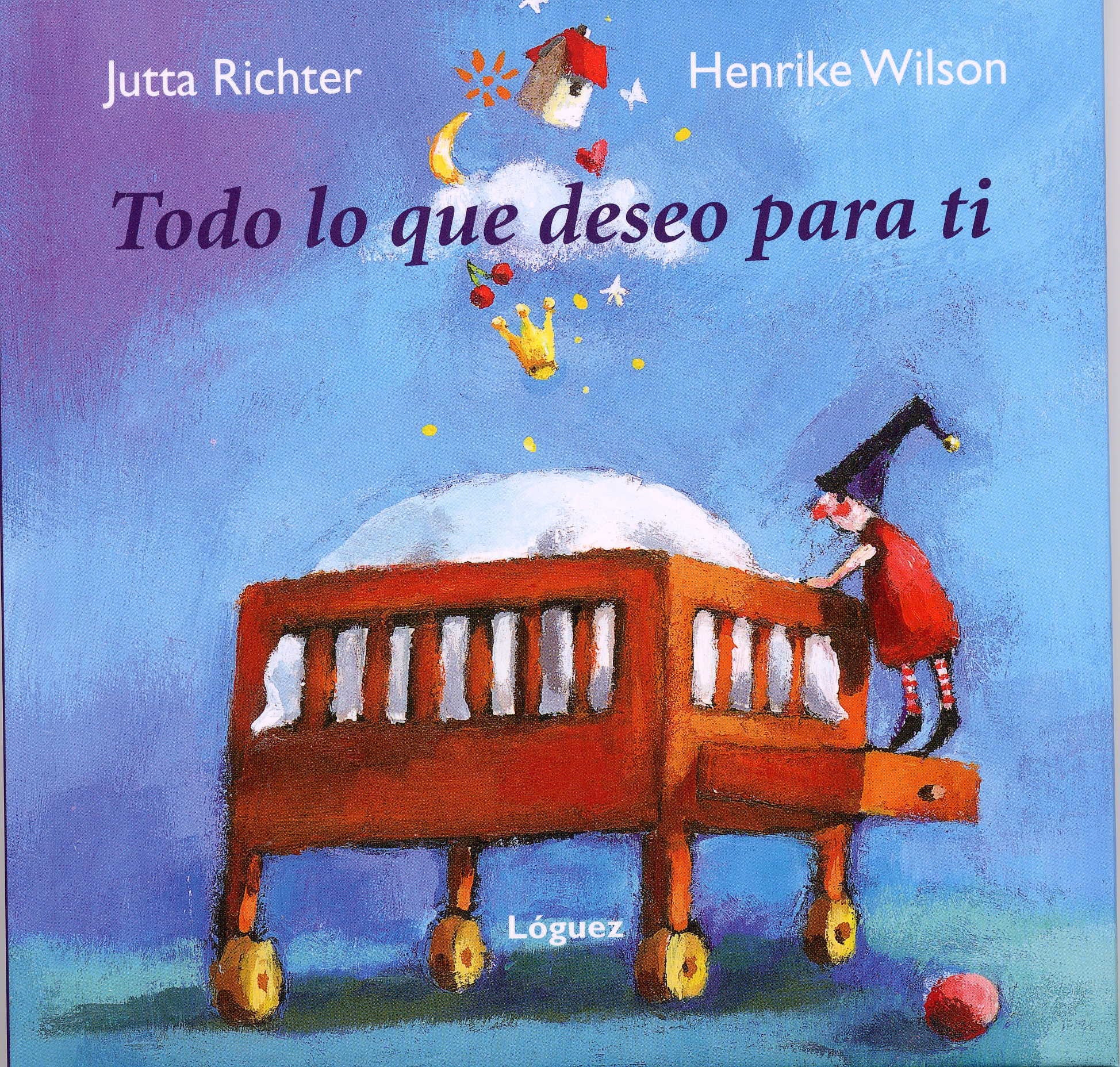 Todo lo que deseo para ti (Spanish Edition),Used