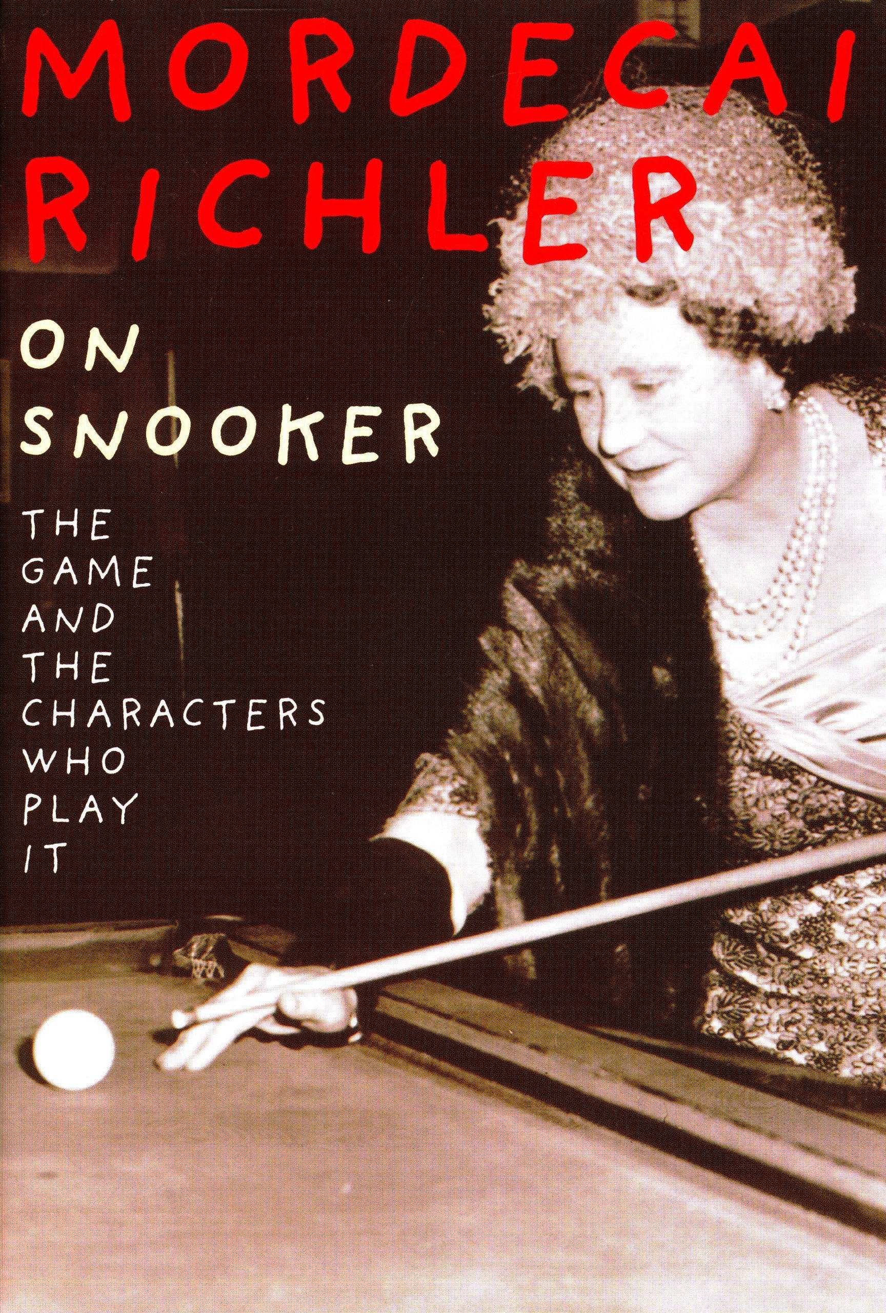 On Snooker: A Brilliant Exploration of the Game and the Characters Who Play It.,Used