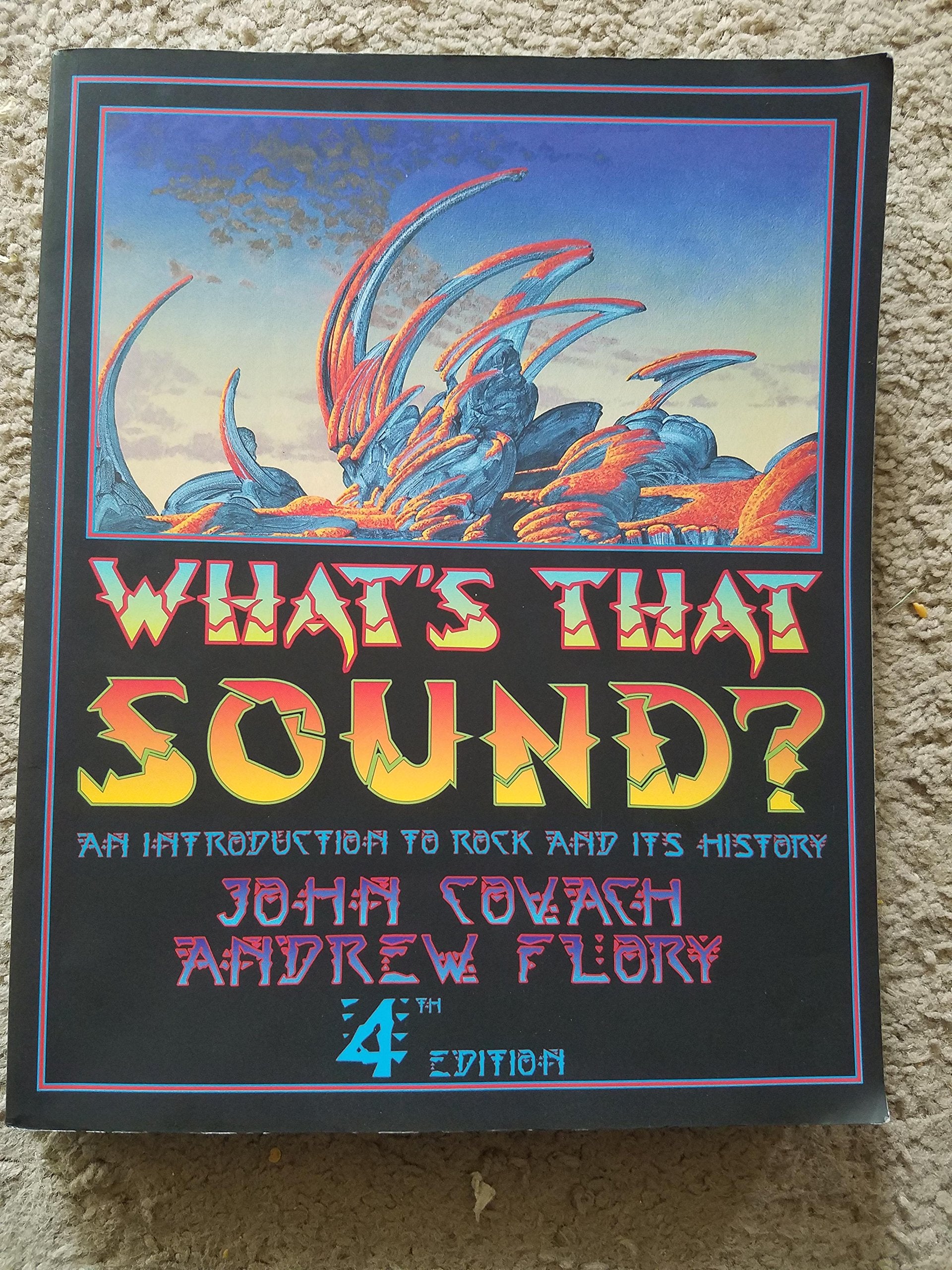 What's That Sound?: An Introduction to Rock and Its History,Used