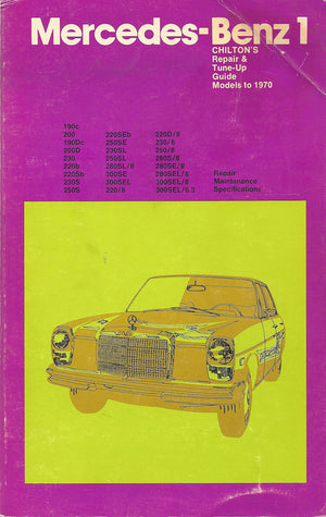 Chiltons Repair and Tune-Up Guide: Mercedes Benz 1959-70-Used