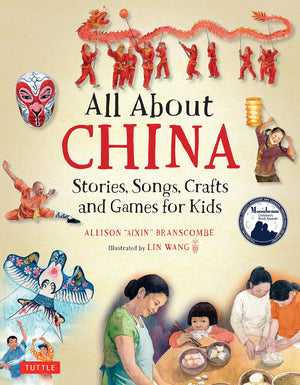 All About China: Stories, Songs, Crafts And Games For Kids (All About...Countries),Used