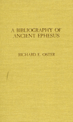 Bibliography Of Ancient Ephesus,Used