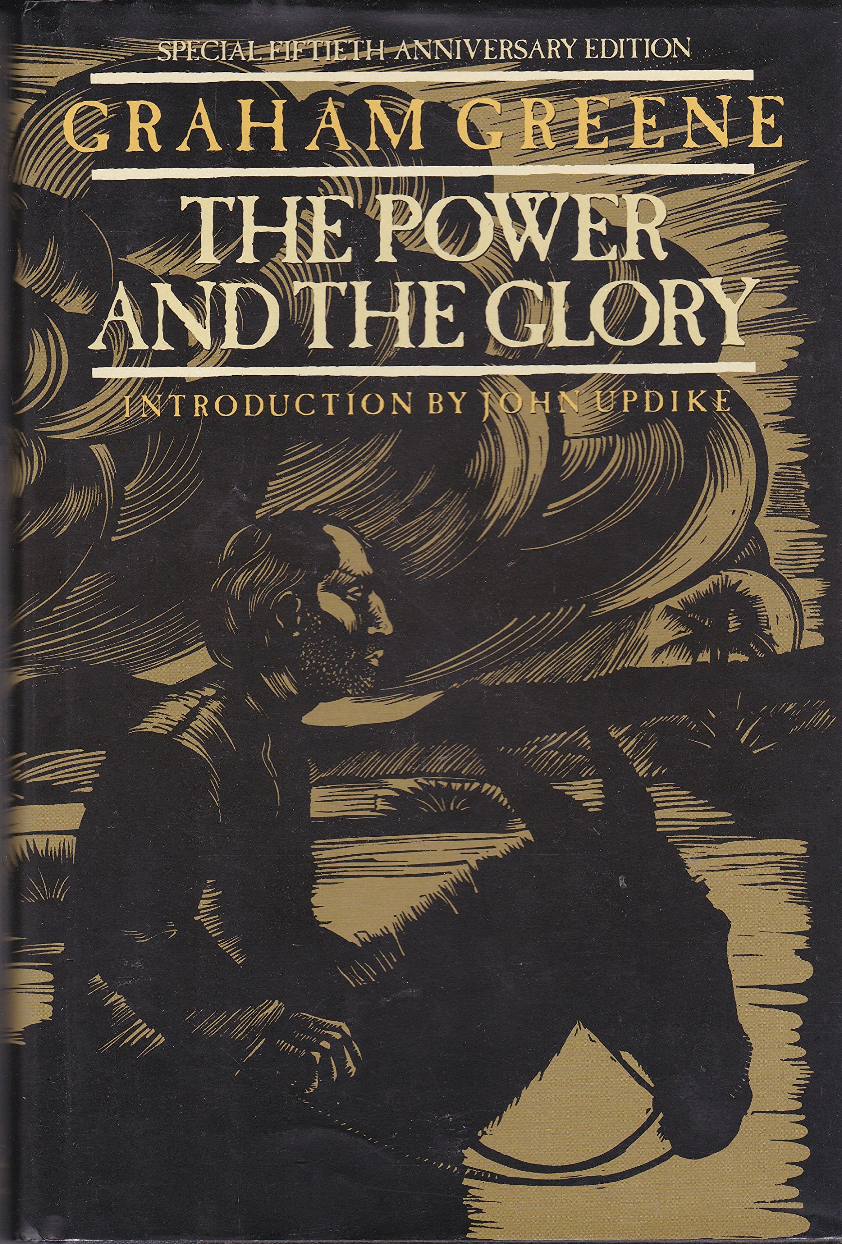 The Power And The Glory: 50Th Anniversary Edition,New