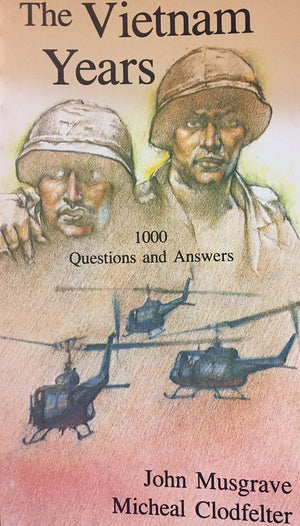The Vietnam Years: 1000 Questions And Answers,Used