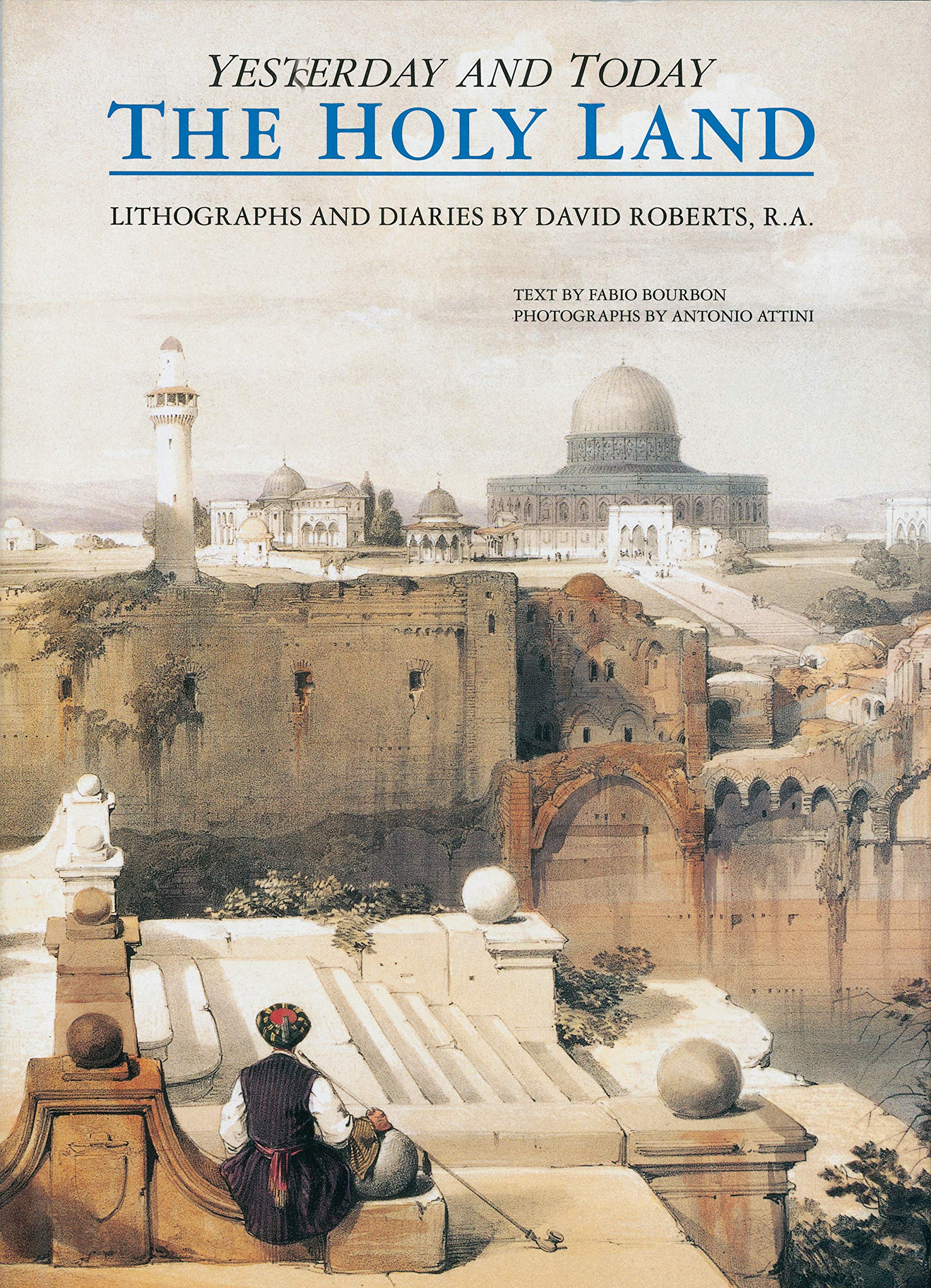 The Holy Land: Yesterday and Today,Used
