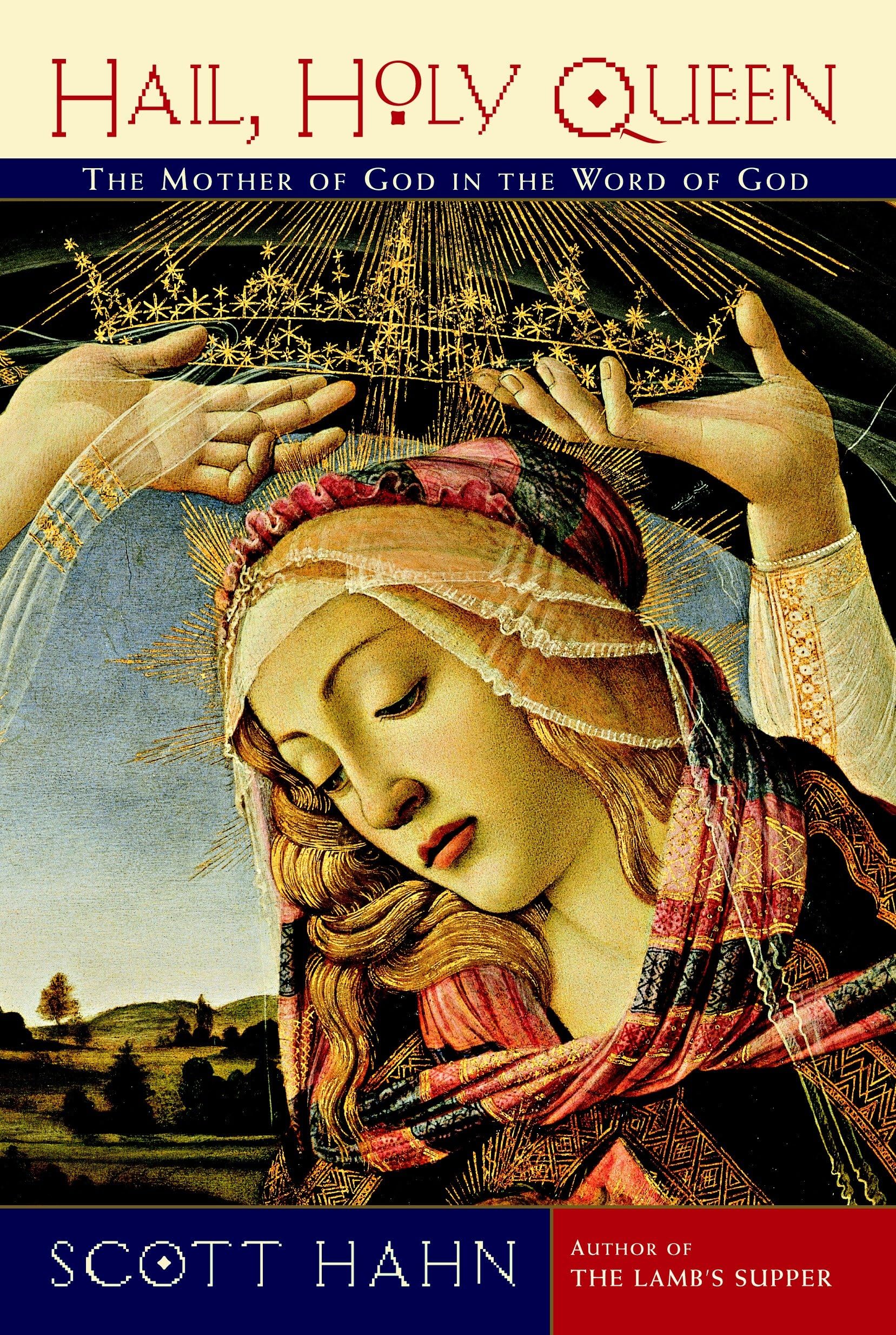 Hail, Holy Queen: The Mother of God in the Word of God,Used