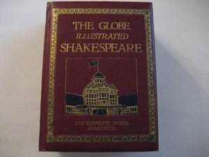 The Globe Illustrated Shakespeare: The Complete Works Annotated,New