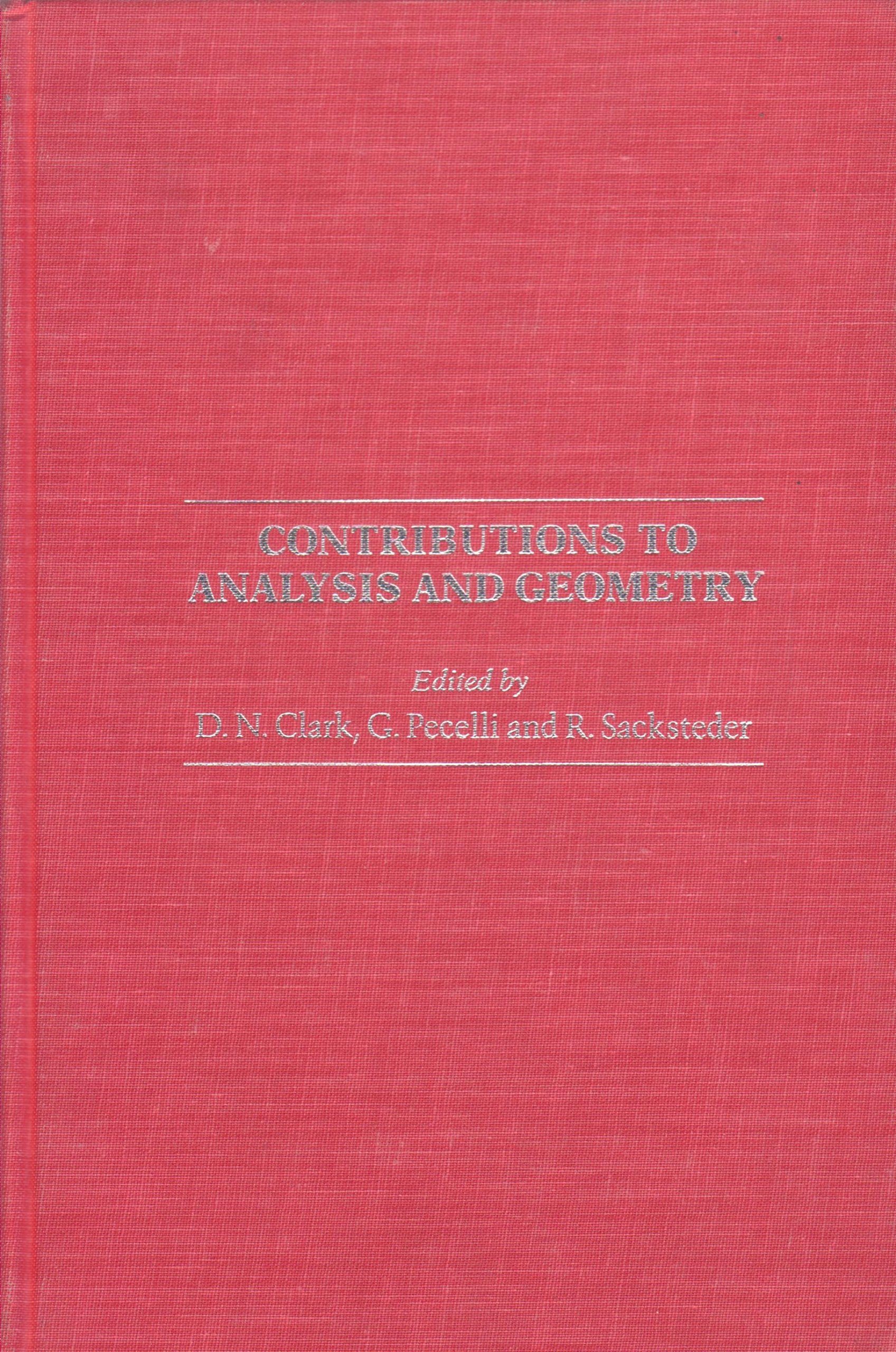 Contributions to Analysis and Geometry (Supplements, American Journal of Mathematics),Used