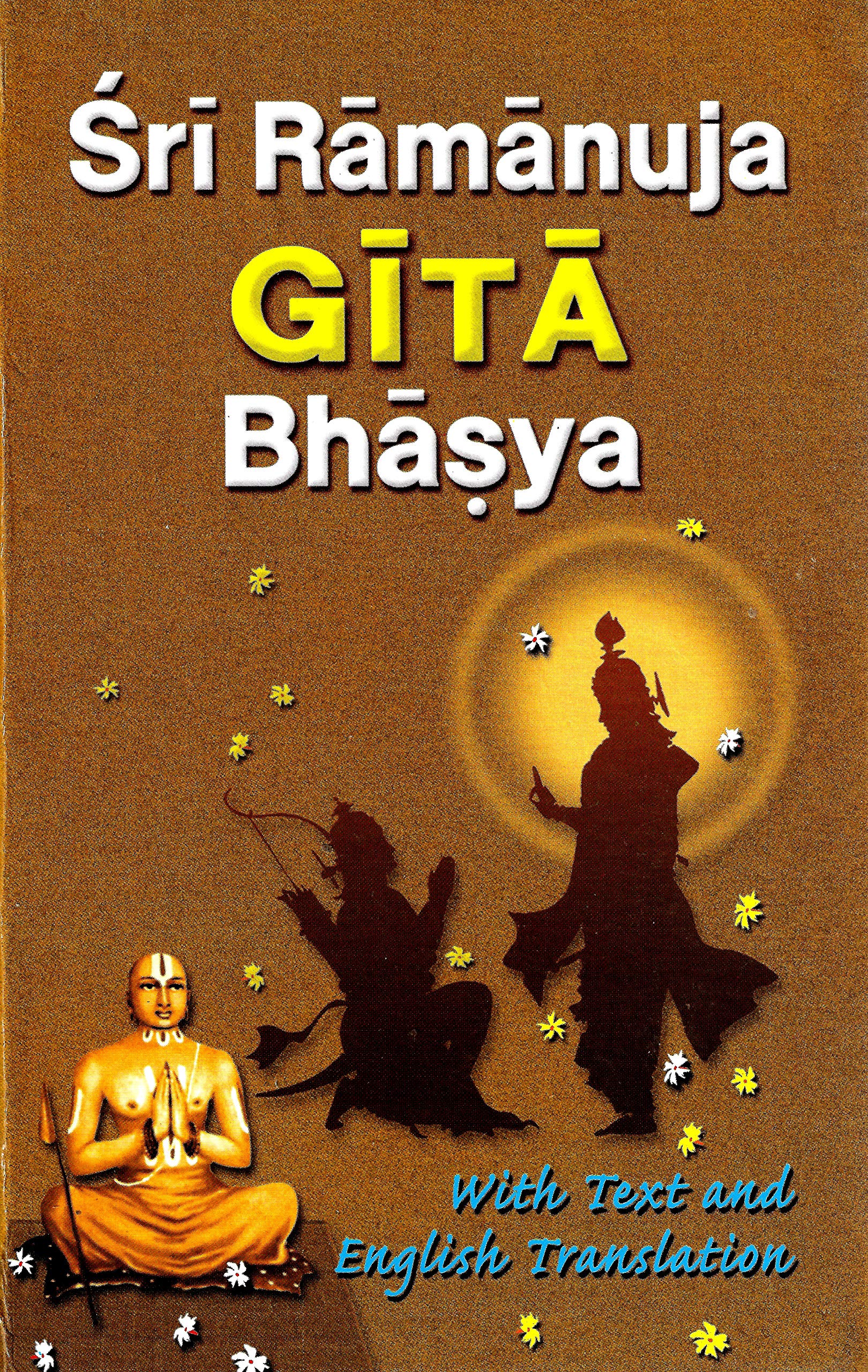 Sri Ramanuja Gita Bhasya (English and Sanskrit Edition),Used