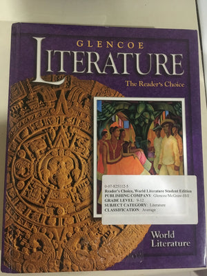 Glencoe Literature  2002 World Literature : The Reader's Choice,Used