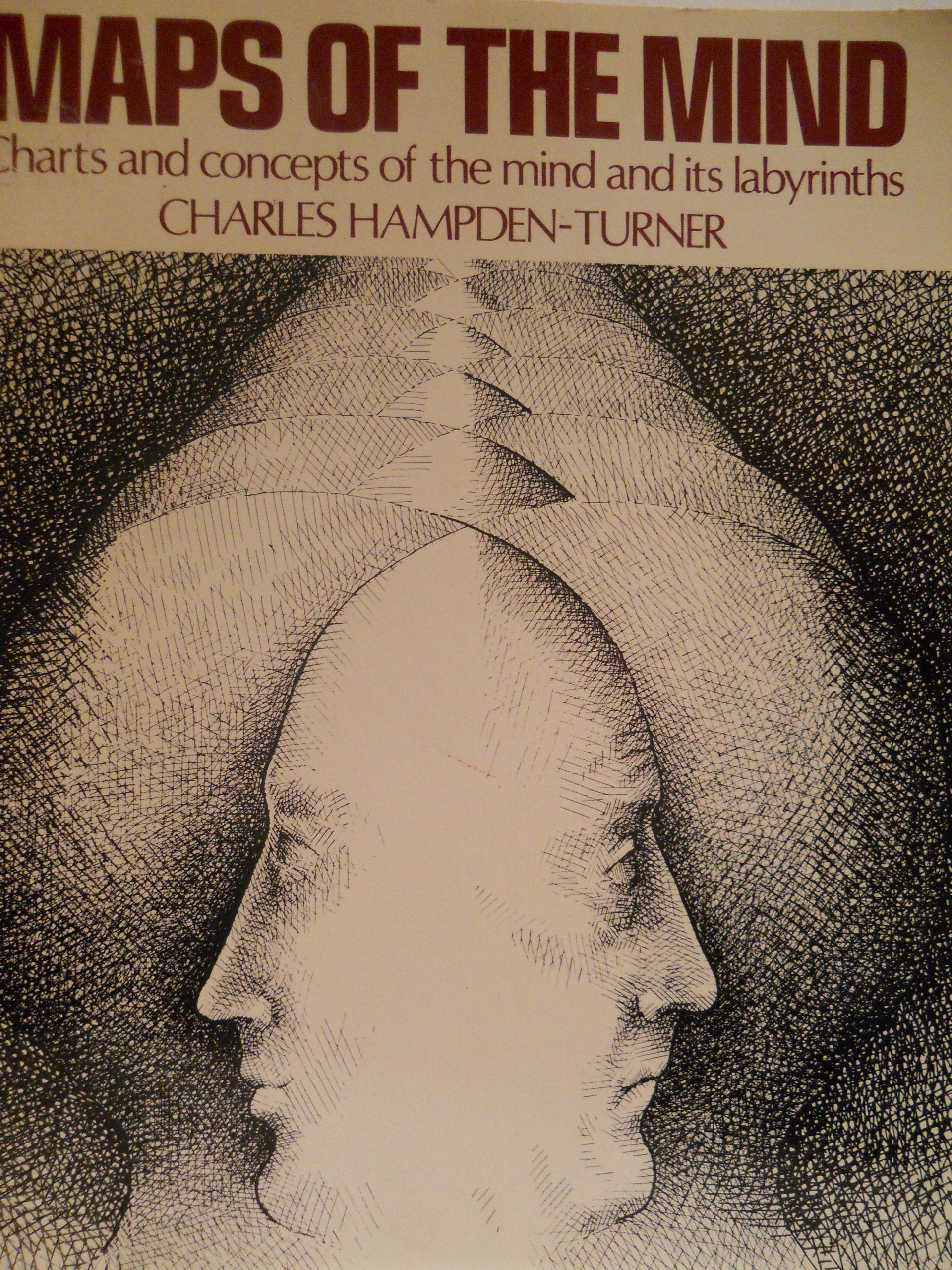 Maps Of The Mind: Charts And Concepts Of The Mind And Its Labyrinths