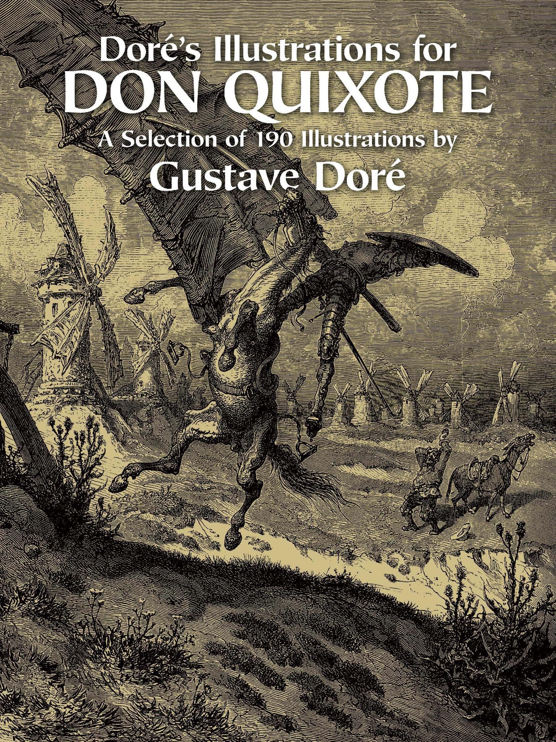 Dor'S Illustrations For Don Quixote (Dover Fine Art, History Of Art)