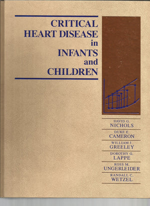 Critical Heart Disease In Infants And Children,Used