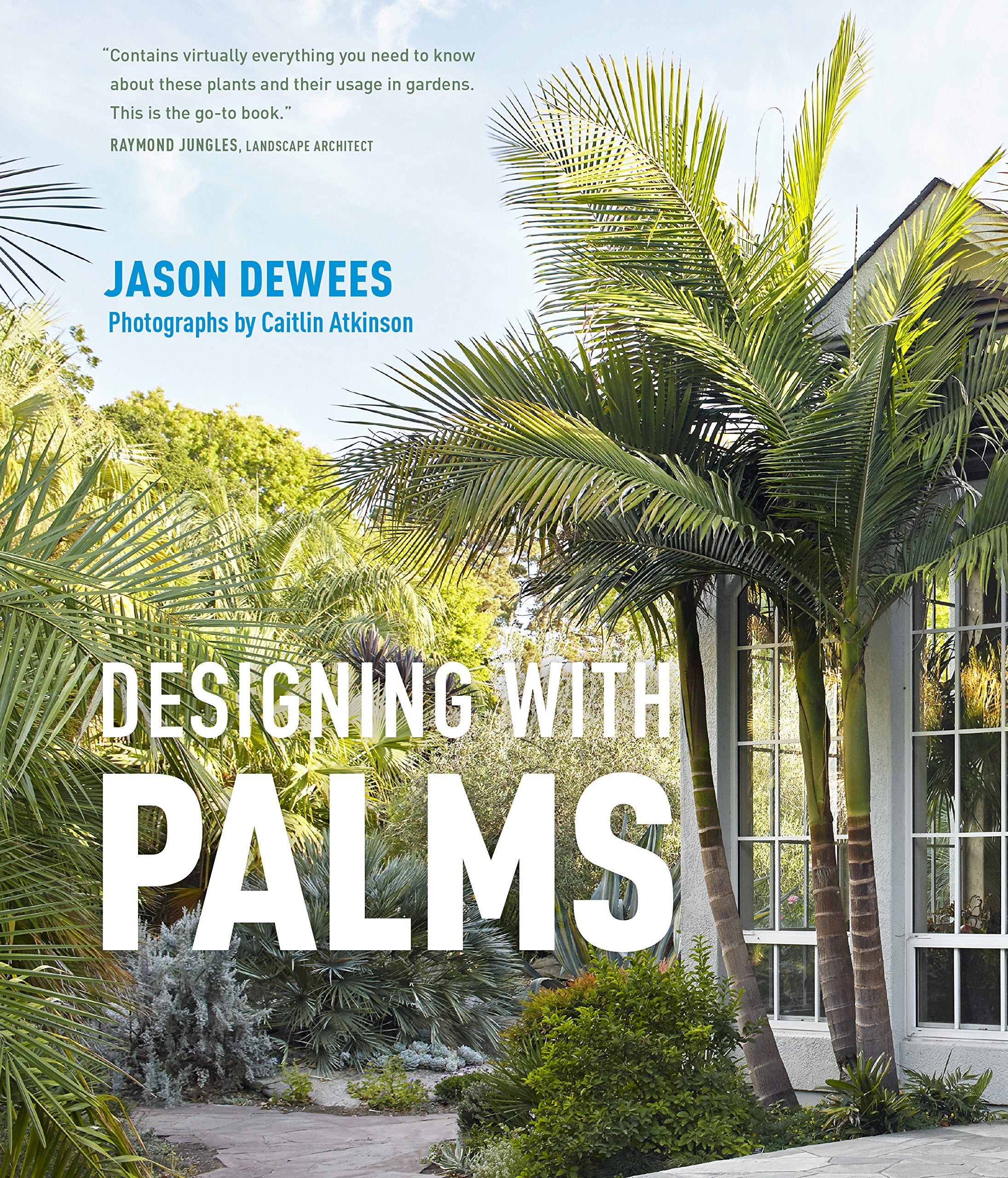 Designing with Palms,New