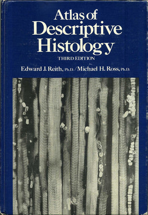 Atlas Of Descriptive Histology,New