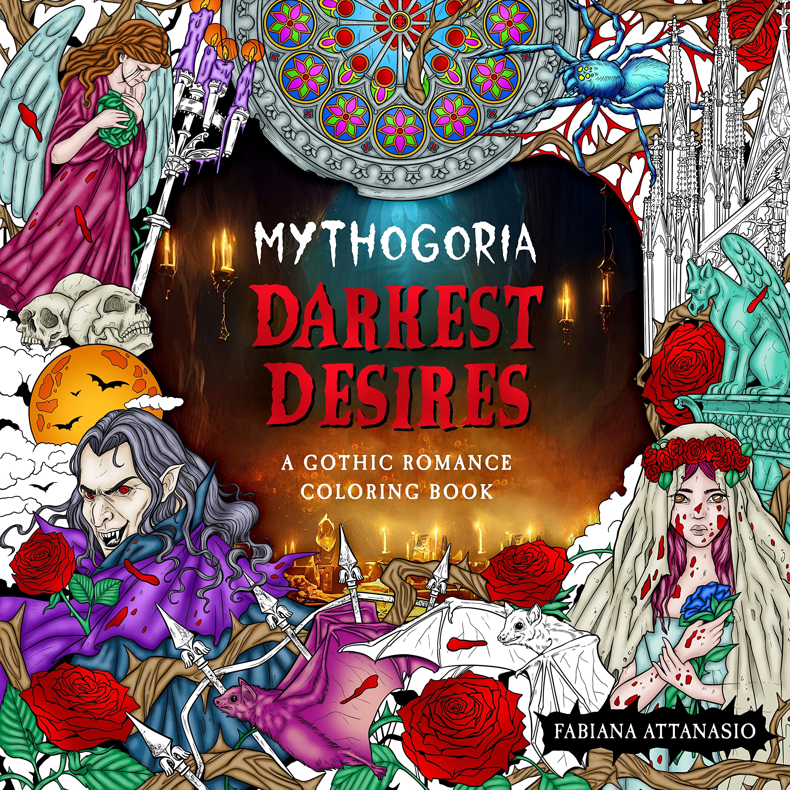 Mythogoria: Darkest Desires: A Gothic Romance Coloring Book,Used