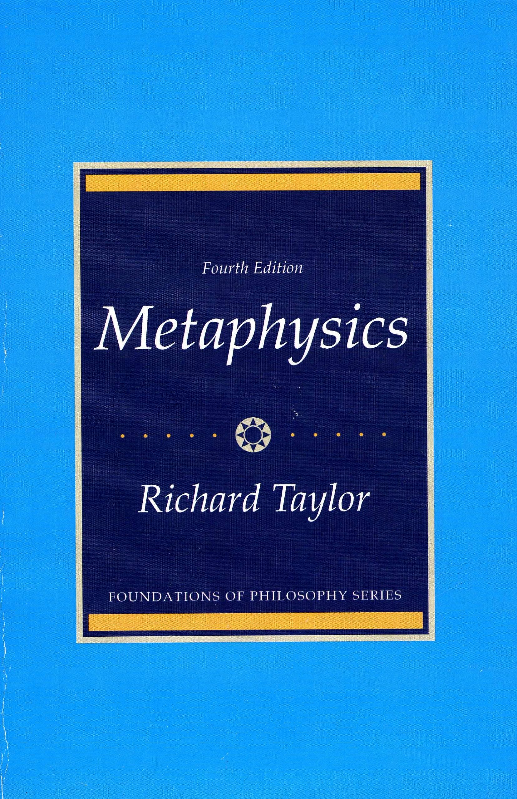 Metaphysics, 4th Edition,New
